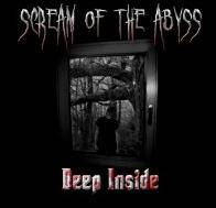 Scream Of The Abyss : Deep Inside